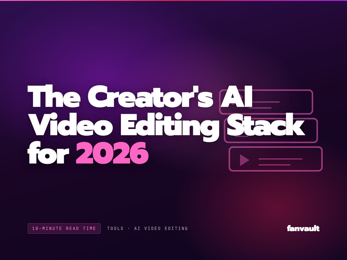The Creator's AI Video Editing Stack for 2026