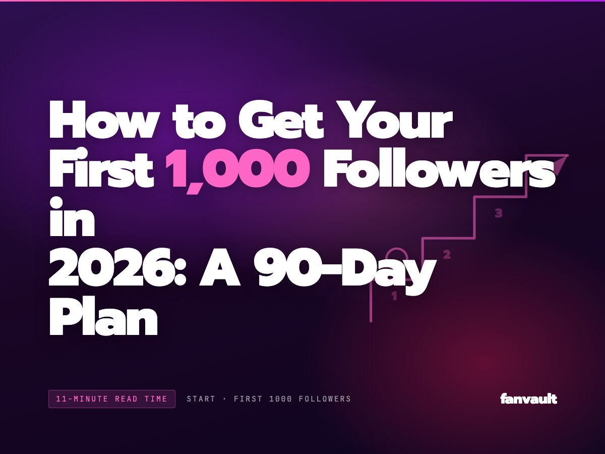 How to Get Your First 1,000 Followers in 2026: A 90-Day Plan