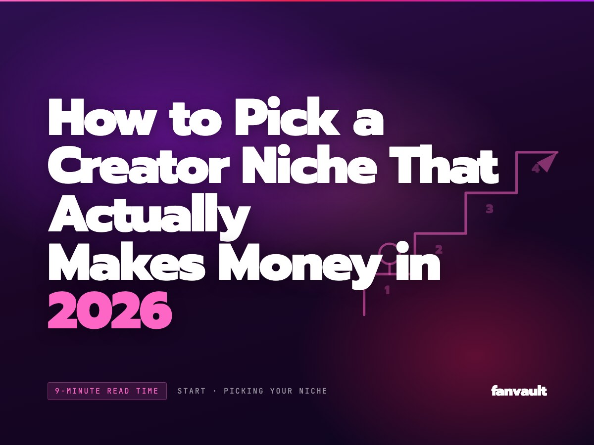 How to Pick a Creator Niche That Actually Makes Money in 2026