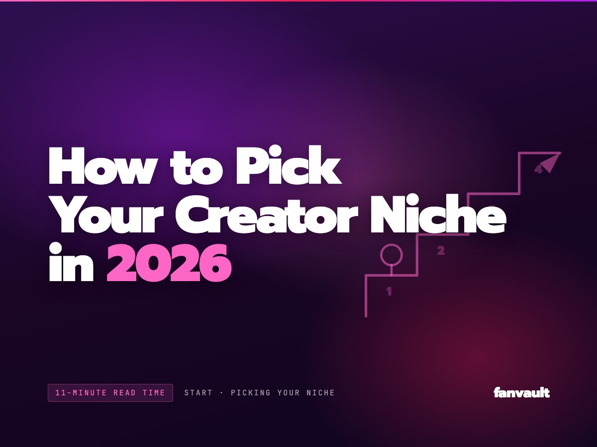 How to Pick Your Creator Niche in 2026