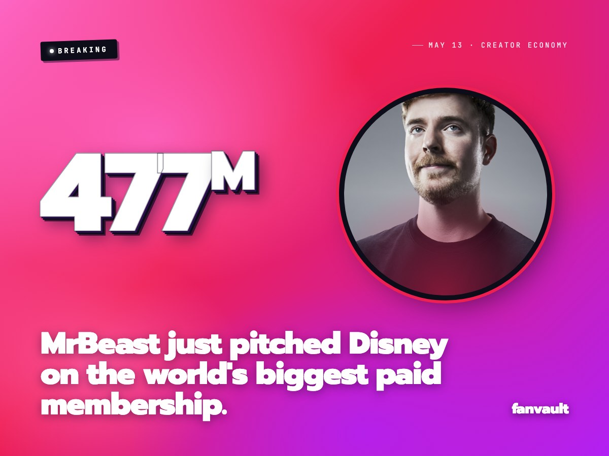 MrBeast just pitched Disney on the world's biggest paid membership.