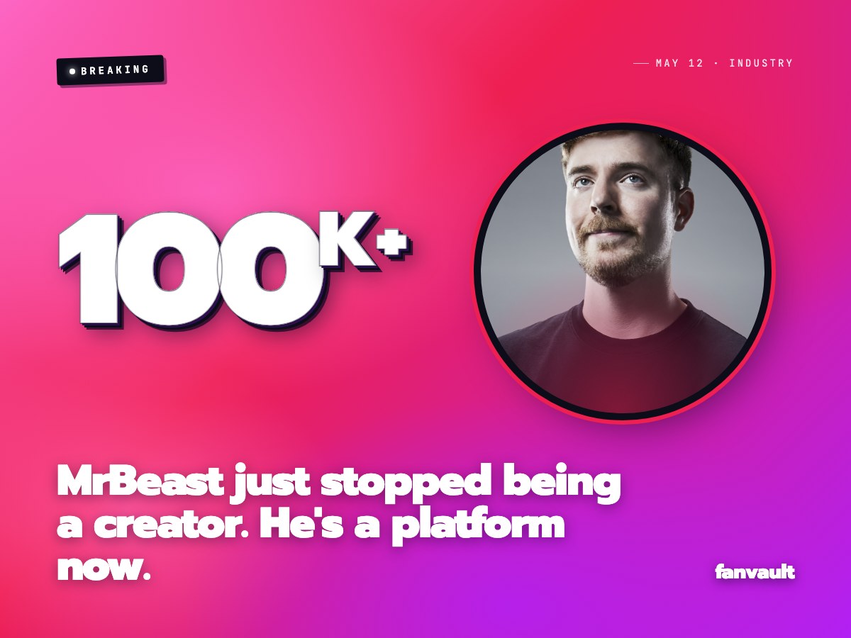 MrBeast just stopped being a creator. He's a platform now.