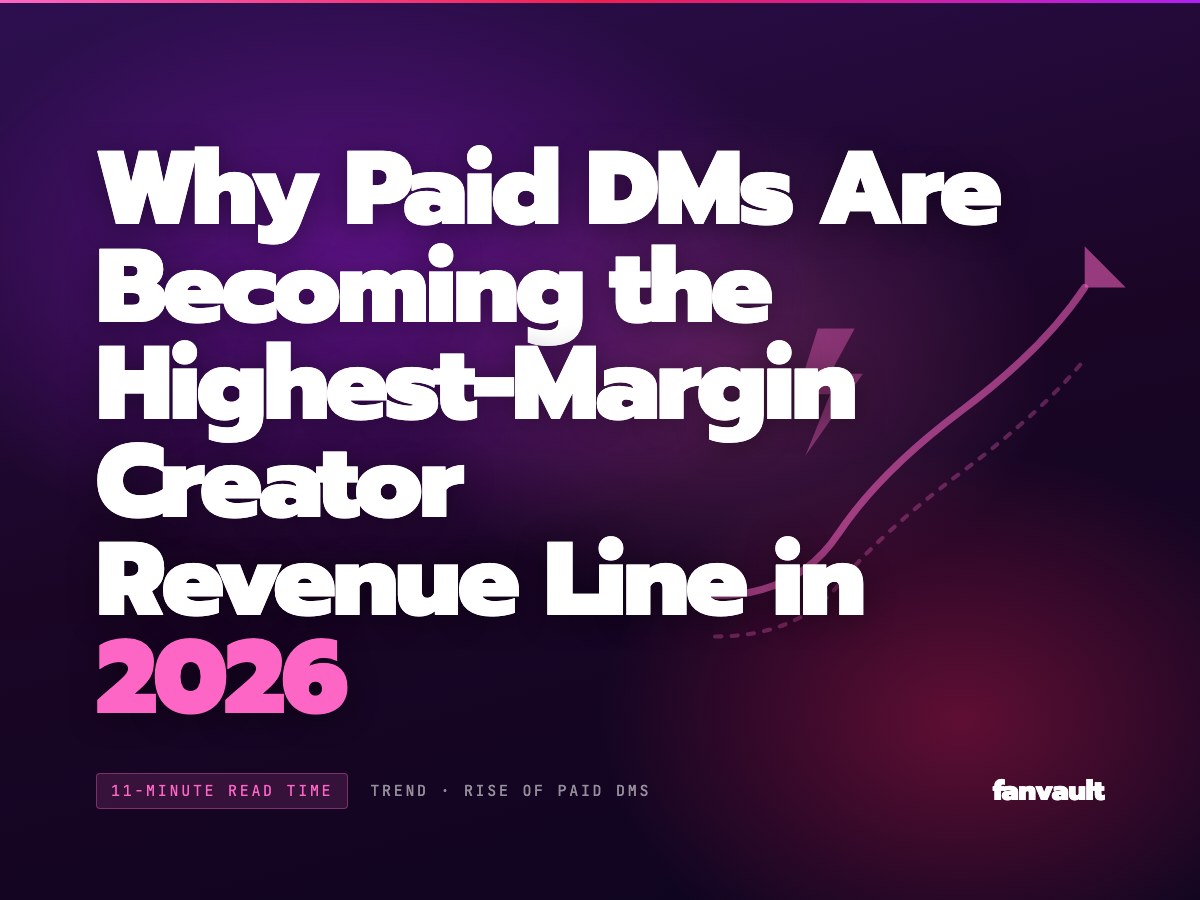 Why Paid DMs Are Becoming the Highest-Margin Creator Revenue Line in 2026
